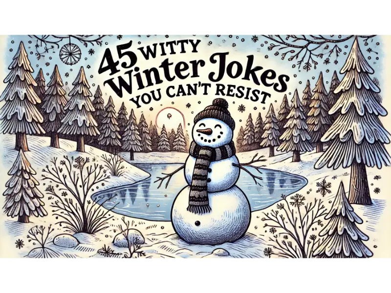 45 Witty Winter Jokes You Can’t Resist